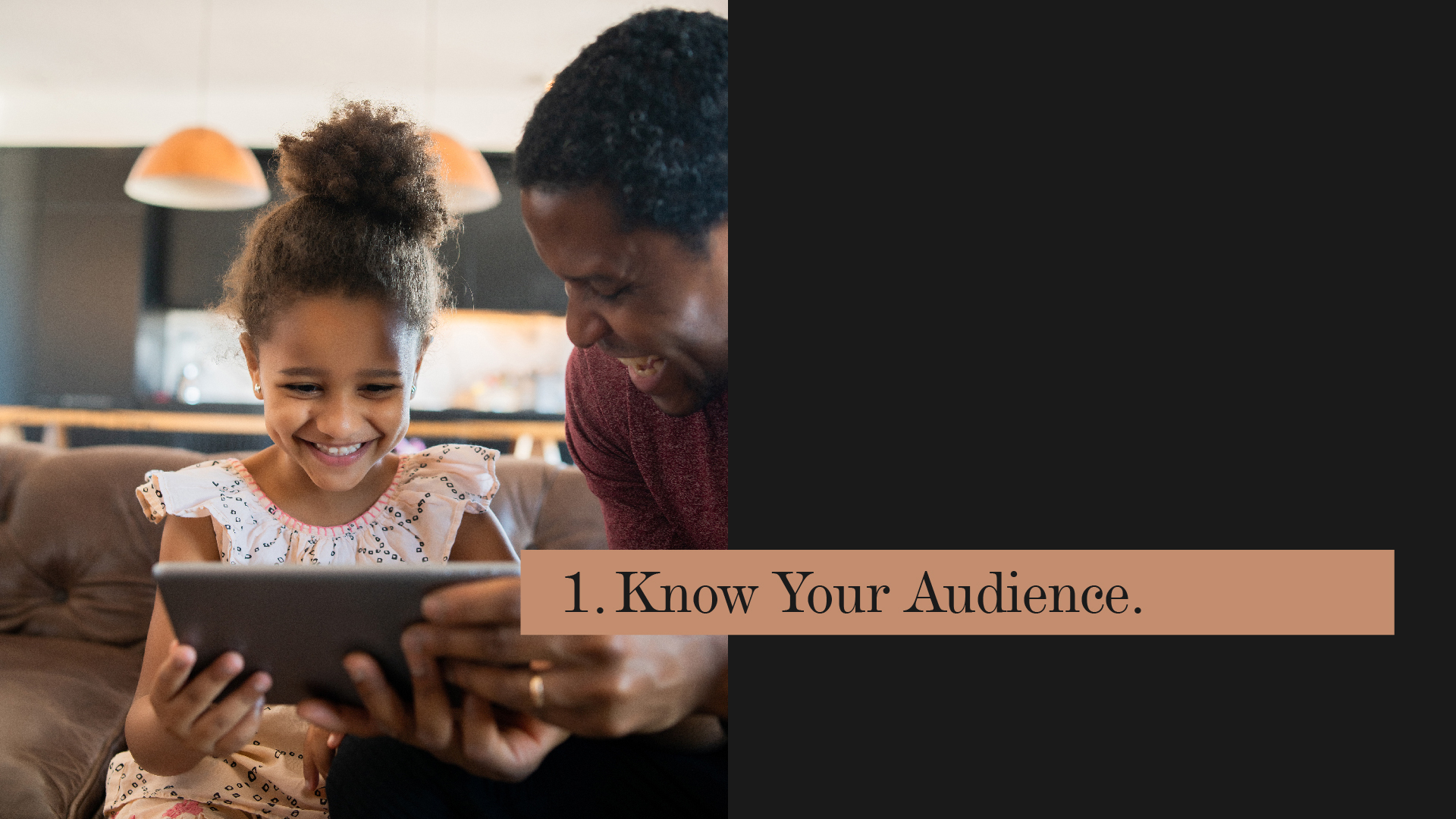 Figure 3 - Know your audience before creating content